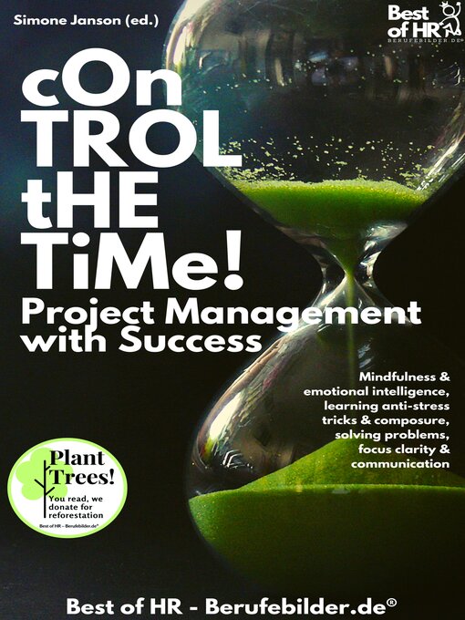 Title details for Control the Time! Project Management with Success by Simone Janson - Available